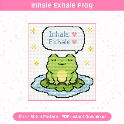 Inhale Exhale Frog Cross Stitch Pattern