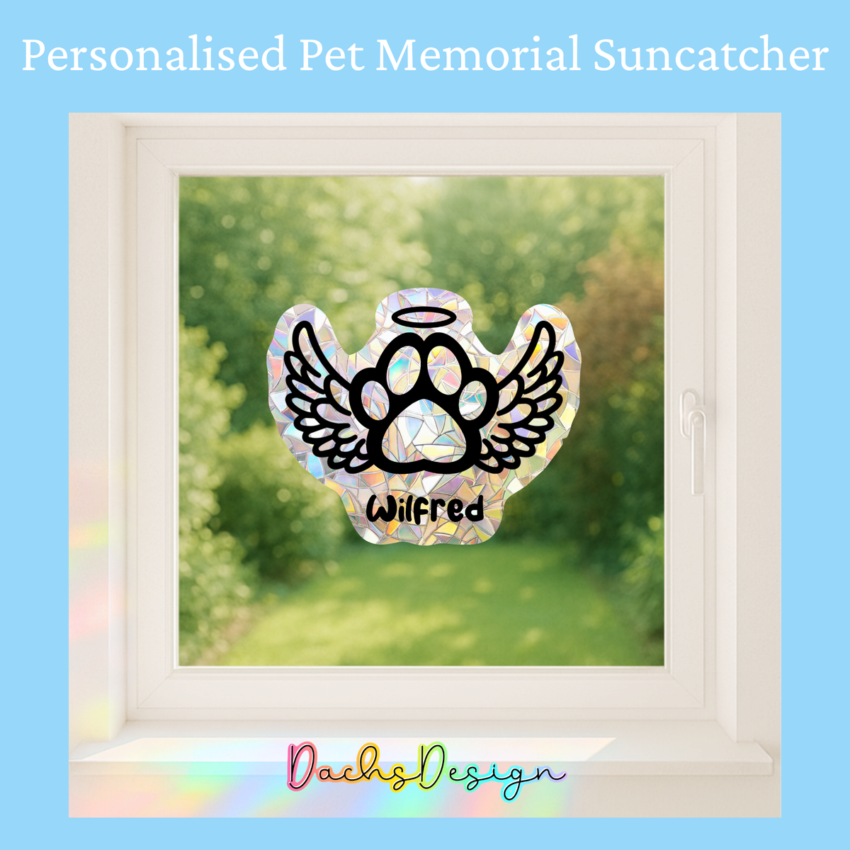Pet Memorial Rainbow Suncatchers