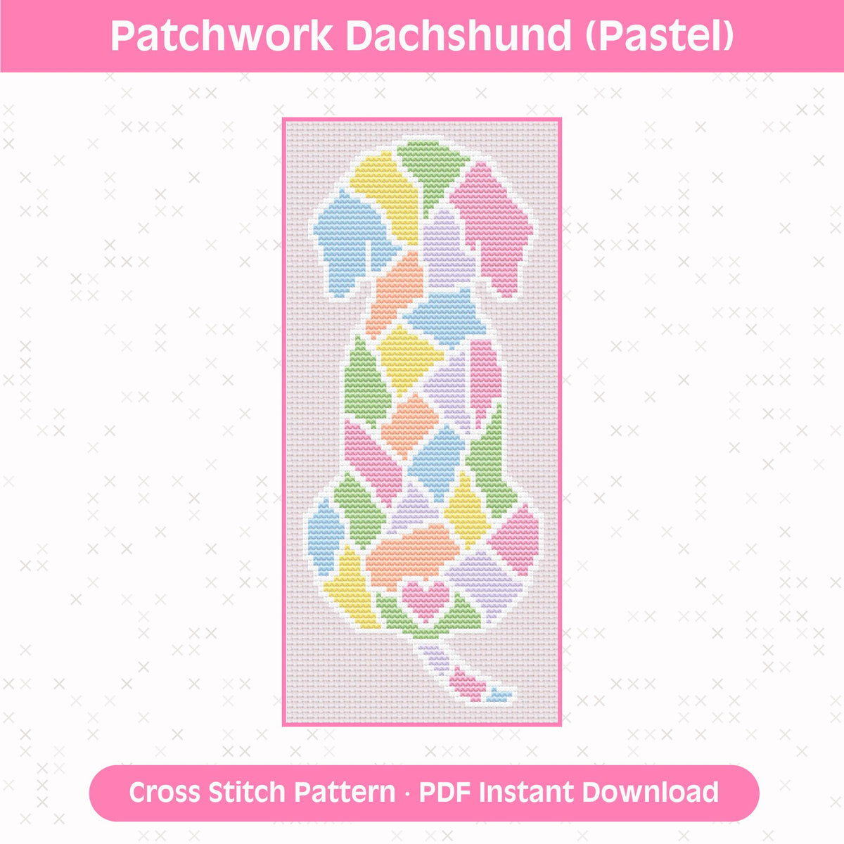 Patchwork Dachshund Bright & Pastel Cross Stitch Patterns: 14 Count Aida PDF